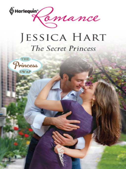Title details for The Secret Princess by Jessica Hart - Available